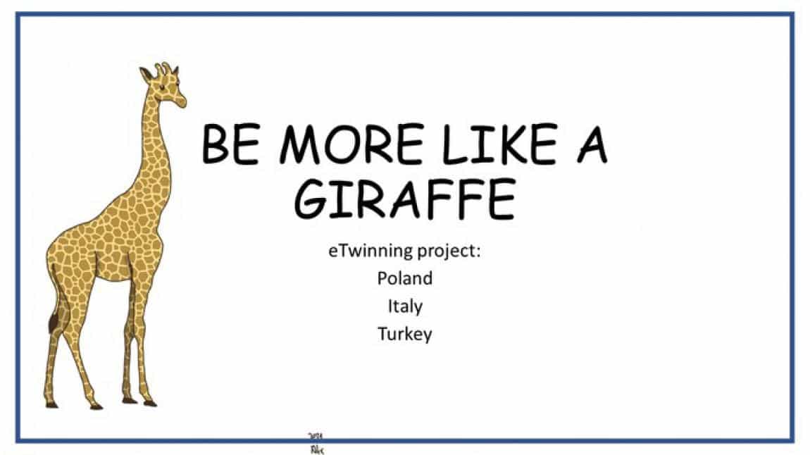 Be More Like A Giraffe 2021-2022
